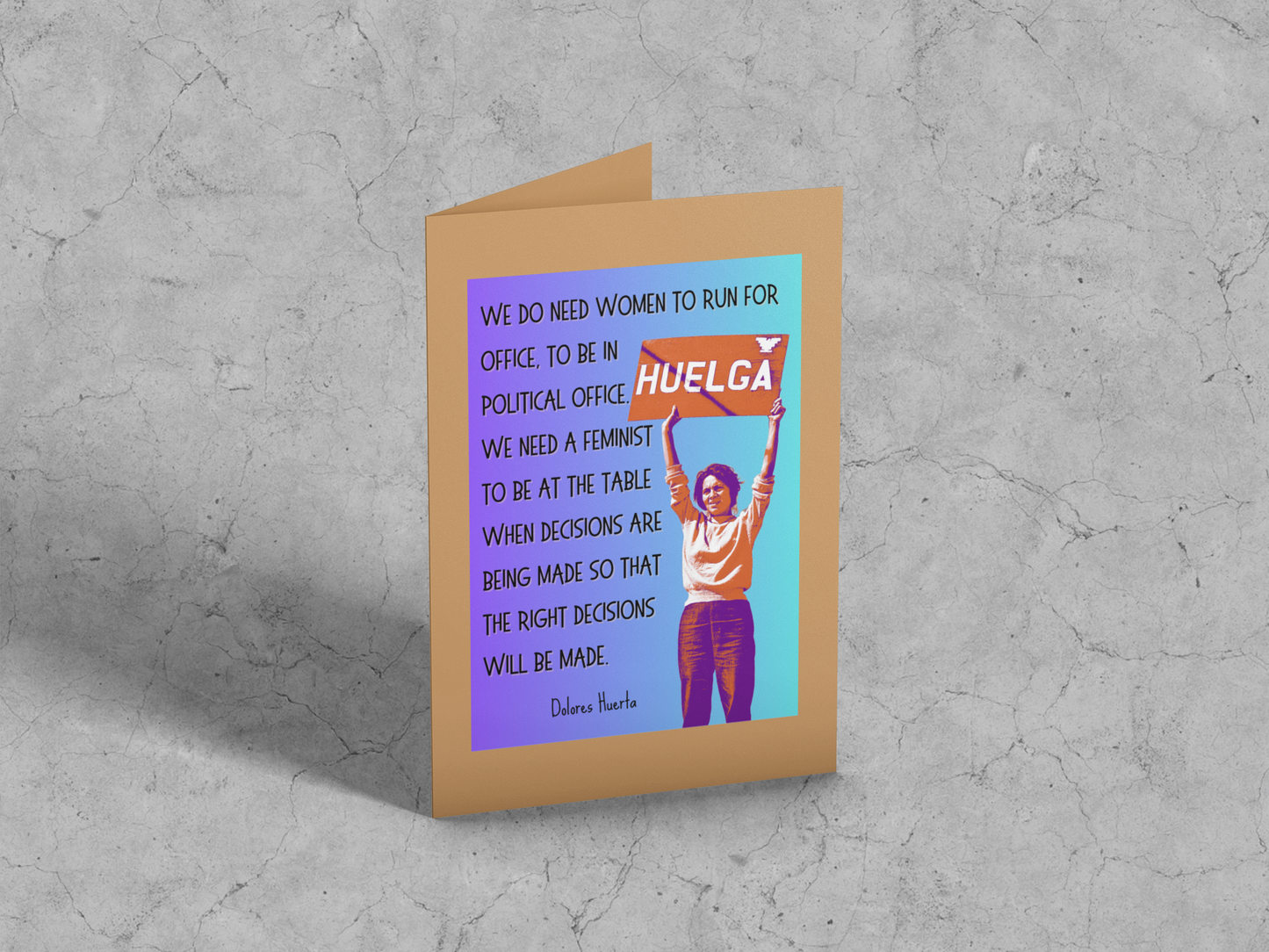 Dolores Huerta Card