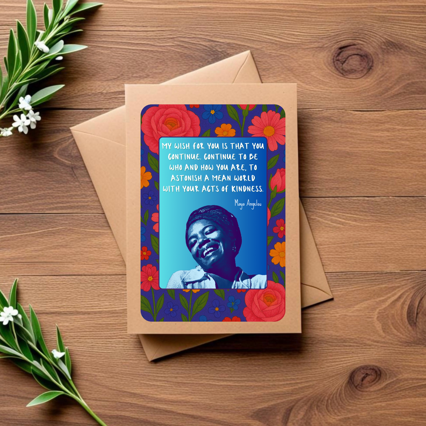 Maya Angelou