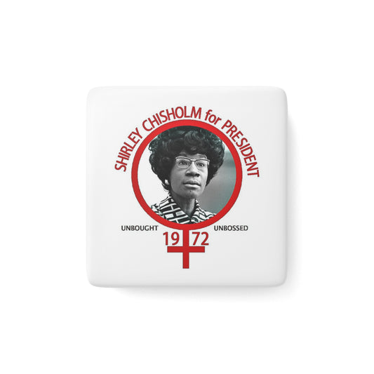 Shirley Chisholm Magnet