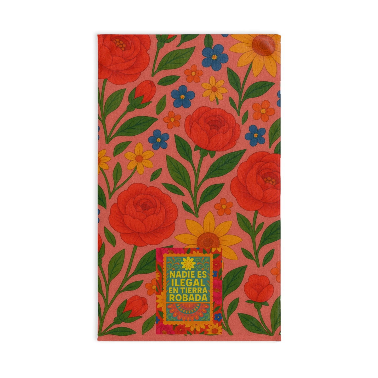 Nadie Es Ilegal Floral Tea Towel